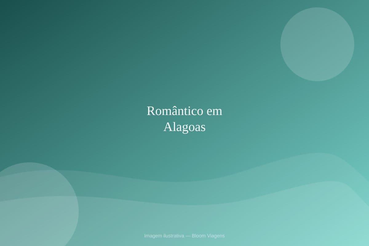 Romântico em Alagoas